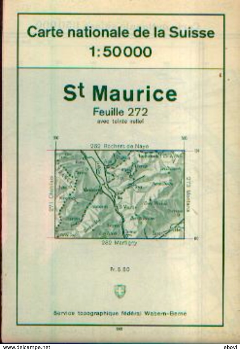 SUISSE – SAINT MAURICE Carte Nationale Suisse 1 :50000 Avec Itinéraire Des Randonnées - Cartes Topographiques