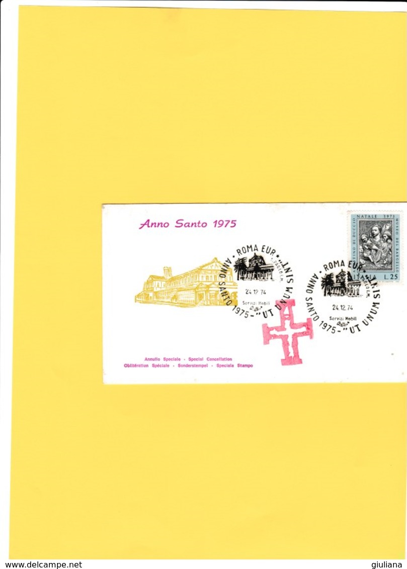 Vaticano 1974 -  FDC Con Annulli Speciali 24.12.1974   Anno Santo 1975 - FDC