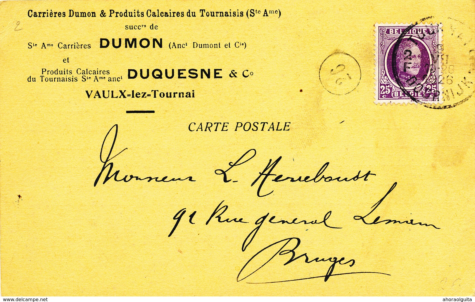 914/28 - Carte Privée TP Houyoux TOURNAI 1926 - Entete Carrières Et Produits Calcaires Dumon & Duquesne à VAULX - 1922-1927 Houyoux