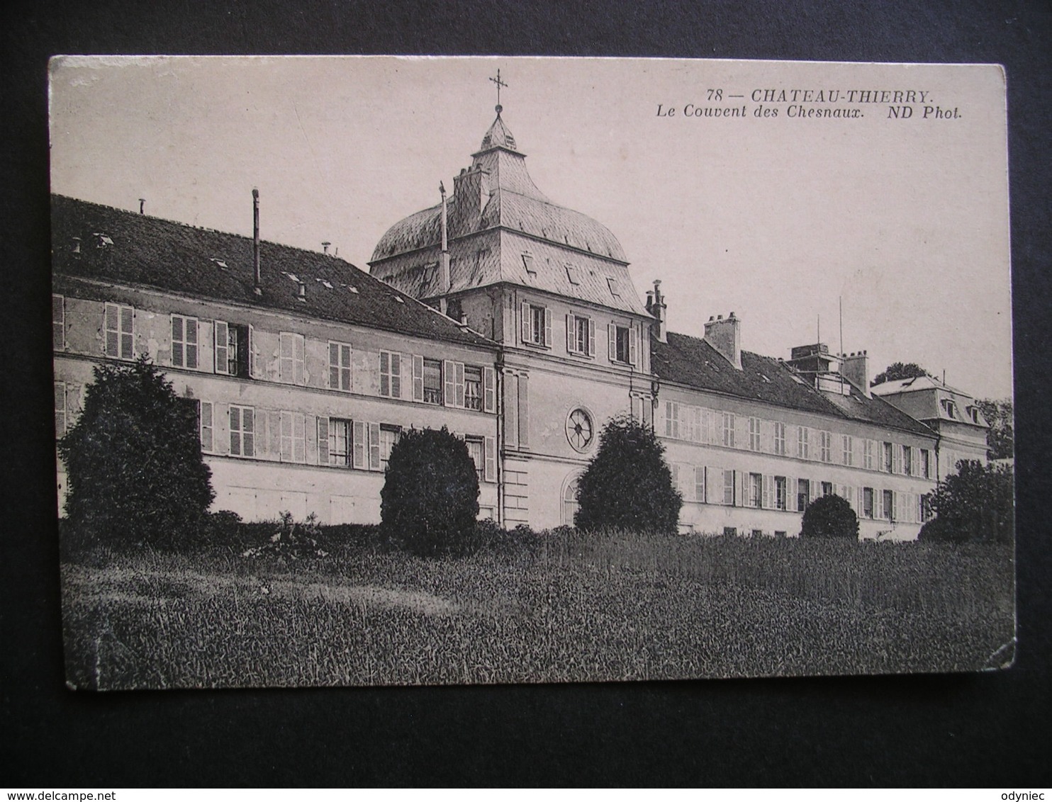 Chateau-Thierry.Le Couvent Des Chesnaux 1914 - Picardie