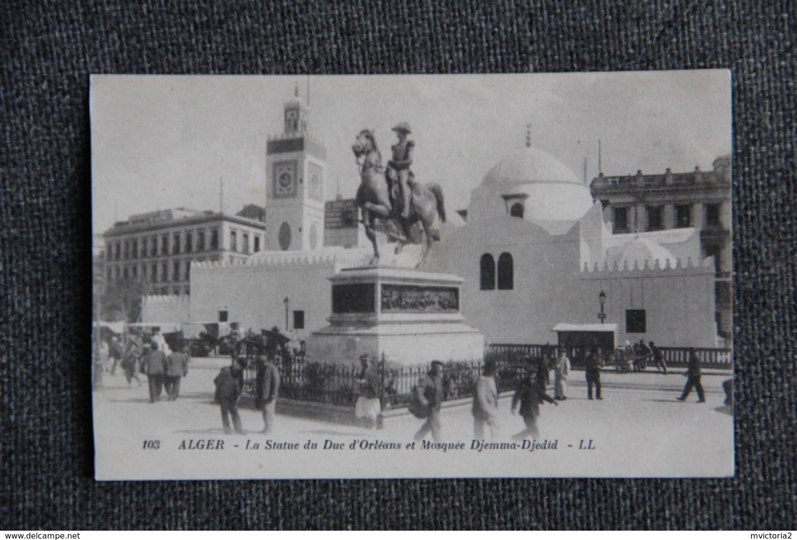 ALGER - La Statue Du Duc D'ORLEANS Et La Mosquée DJEMMA DJEDID - Algerien
