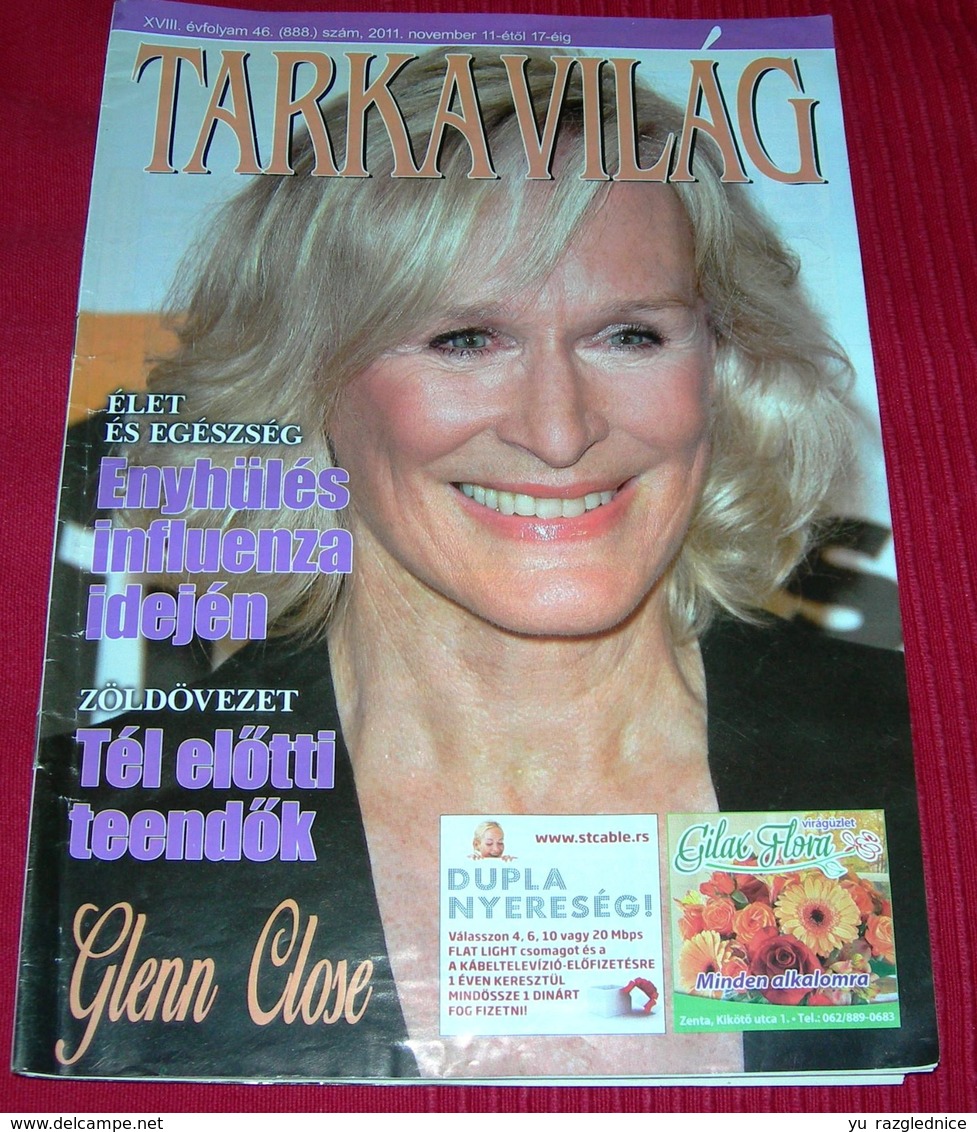 Glen Close TARKA VILAG Serbian November 2011 VERY RARE - Magazines