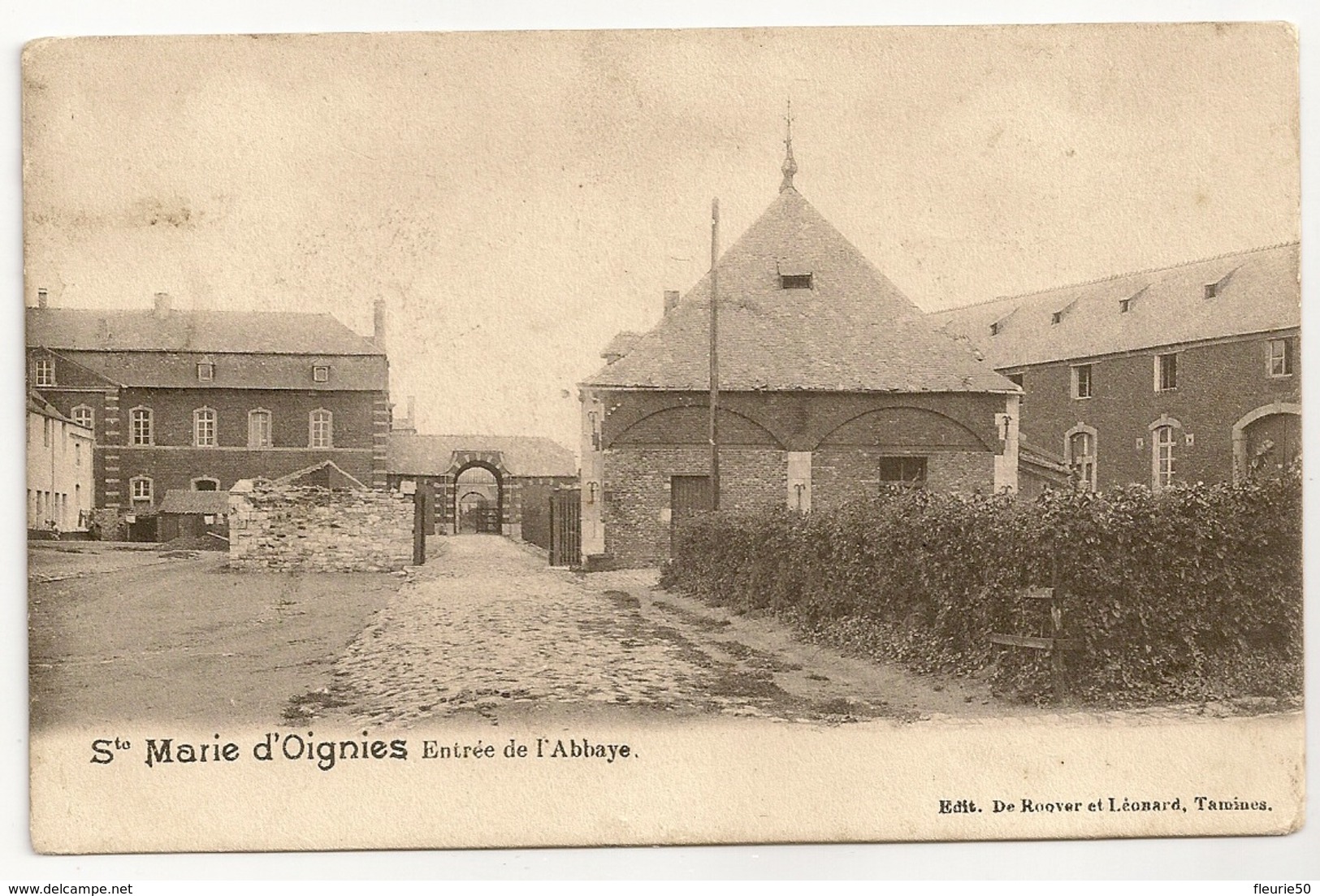 SAINTE MARIE D'OIGNIES  Entrée De L'Abbaye. Edit. De Roover Et Léonard, Tamines. - Aiseau-Presles