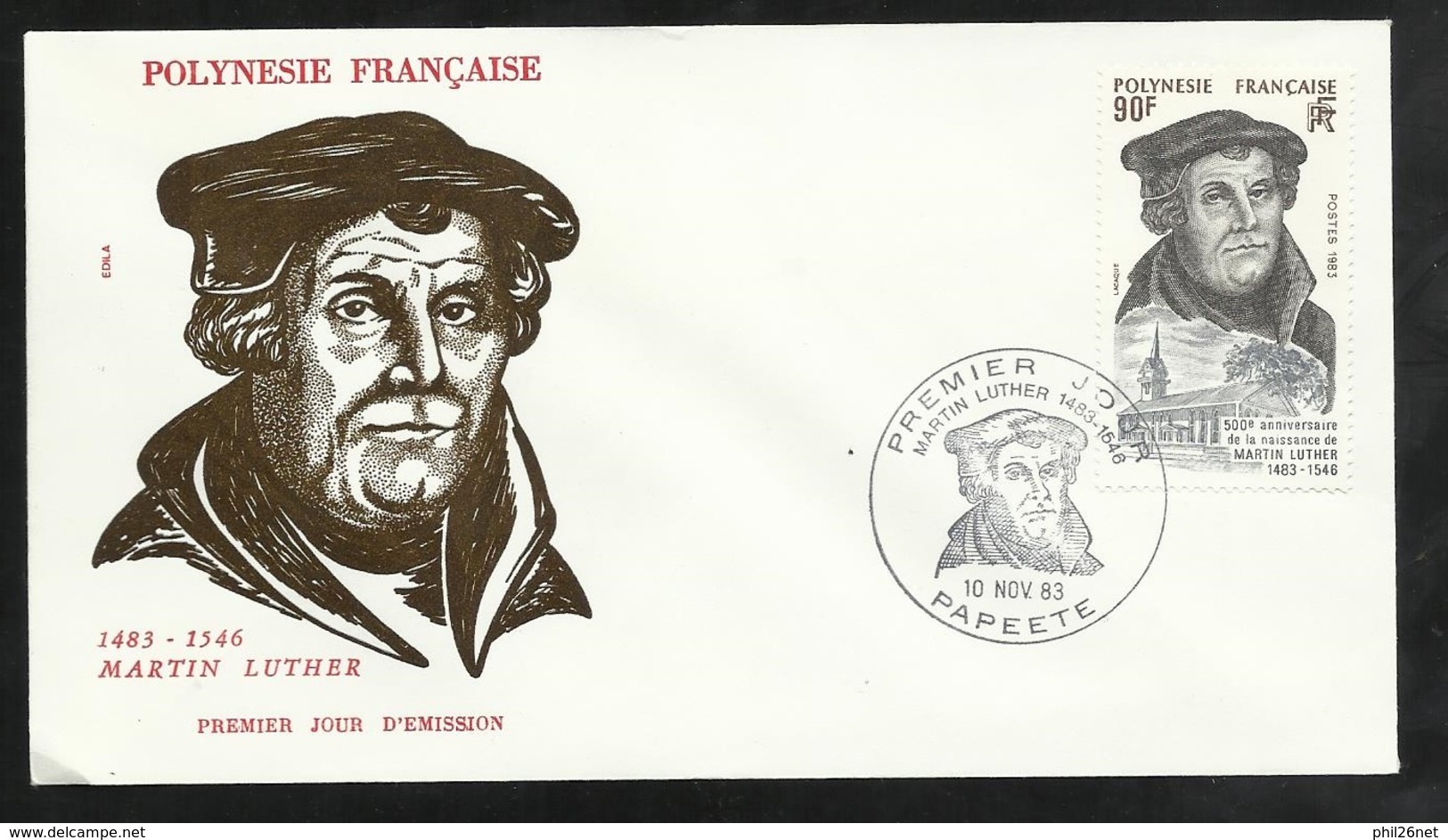 Polynésie Lettre Illustrée  Premier Jour Papeete Le 10/11/1983 Le  N° 208 Martin Luther     TB - Theologians