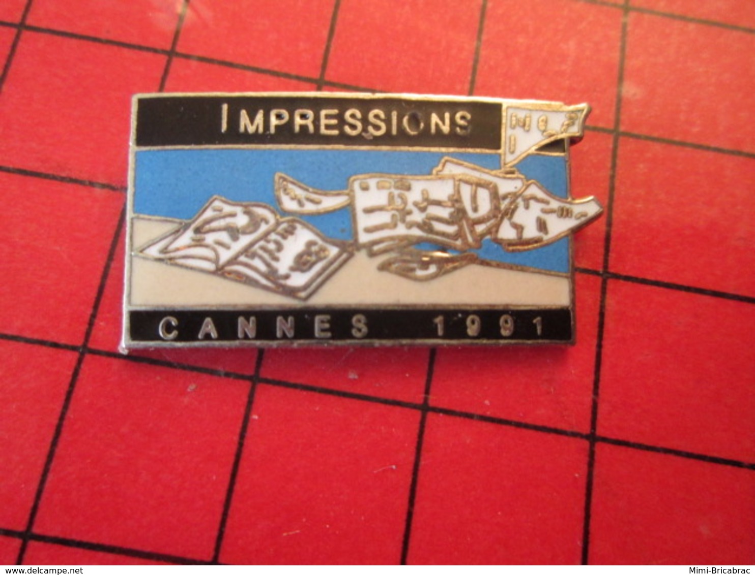 1315c PIN'S PINS / Rare Et De Belle Qualité / THEME CINEMA : IMPRESSION CANNES 1991 - Cinéma