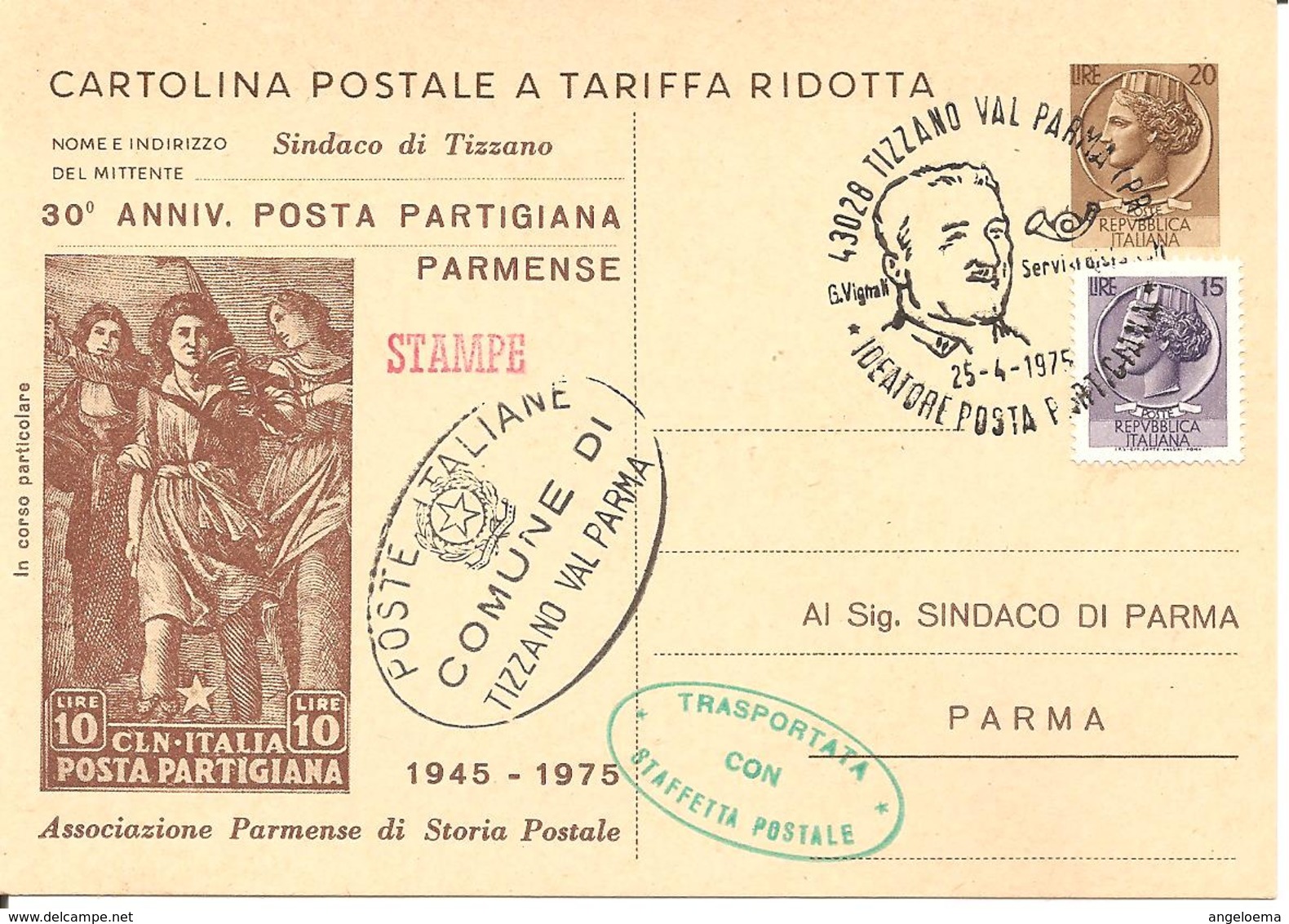 ITALIA - 1975 TIZZANO VAL PARMA (PR) G.VIGNALI Ideatore Posta Partigiana Su CP + Timbro Franchigia E Timbro Verde - 2971 - Seconda Guerra Mondiale