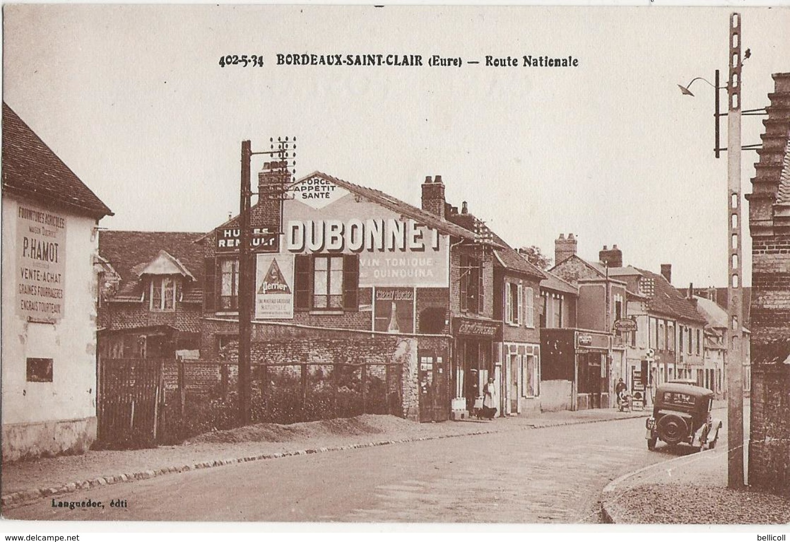 BORDEAUX-SAINT-CLAIR  (Eure) Route Nationale  ( Publicités Dubonnet - Perrier - - Fournitures Agricoles Hamot - Peugeot) - Autres & Non Classés