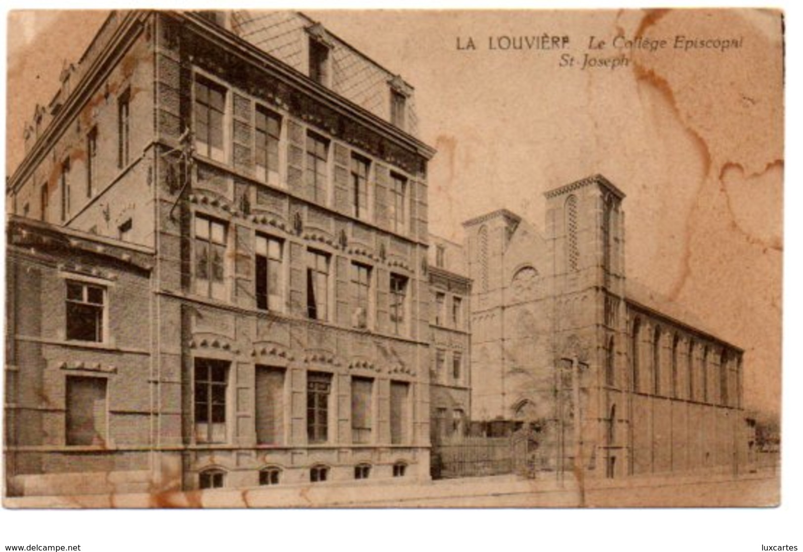 LA LOUVIERE. LE COLLEGE EPISCOPAL ST. JOSEPH. - La Louvière