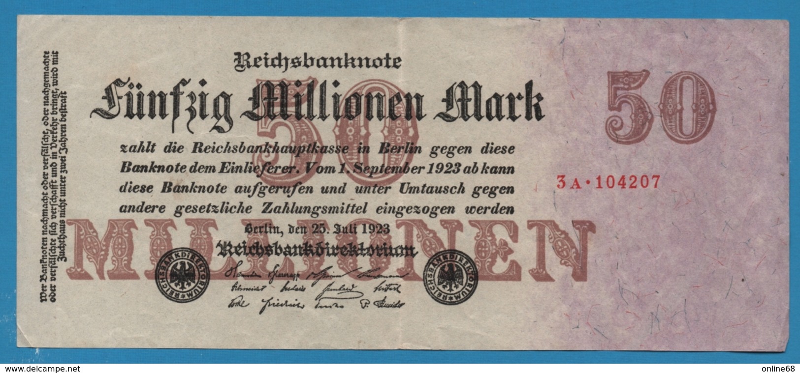 DEUTSCHES REICH 50 Millionen Mark  25.07.1923 Serial# No 3A.104207 KM# 98a - 50 Mio. Mark