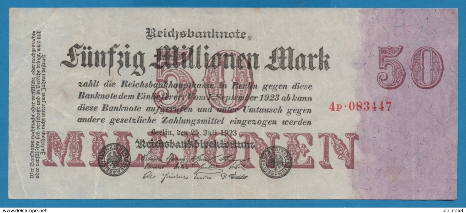 DEUTSCHES REICH 50 Millionen Mark  25.07.1923 Serial# No 4P.083447 KM# 98a - 50 Miljoen Mark