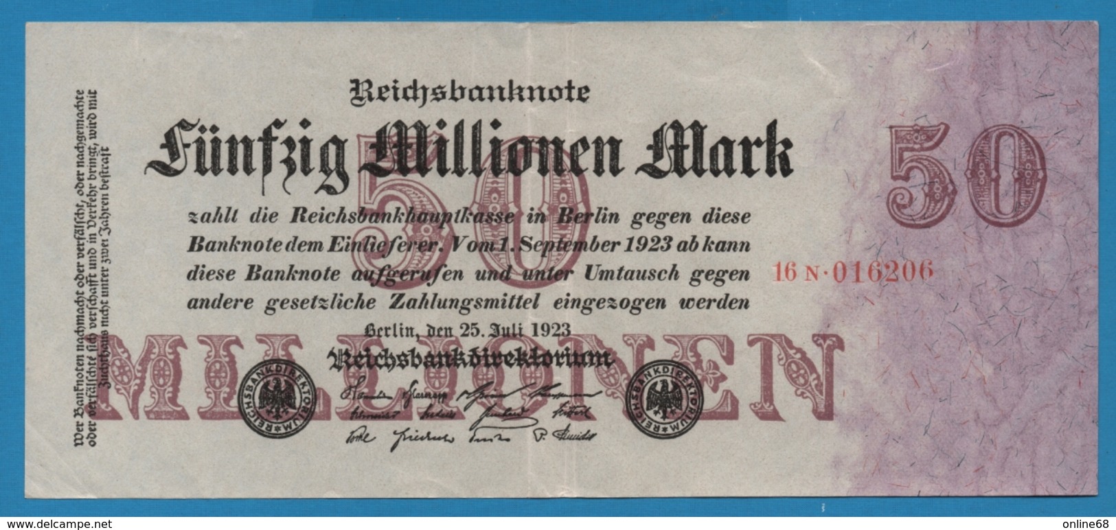 DEUTSCHES REICH 50 Millionen Mark  25.07.1923 Serial# No 16N.016206 KM# 98a - 50 Miljoen Mark