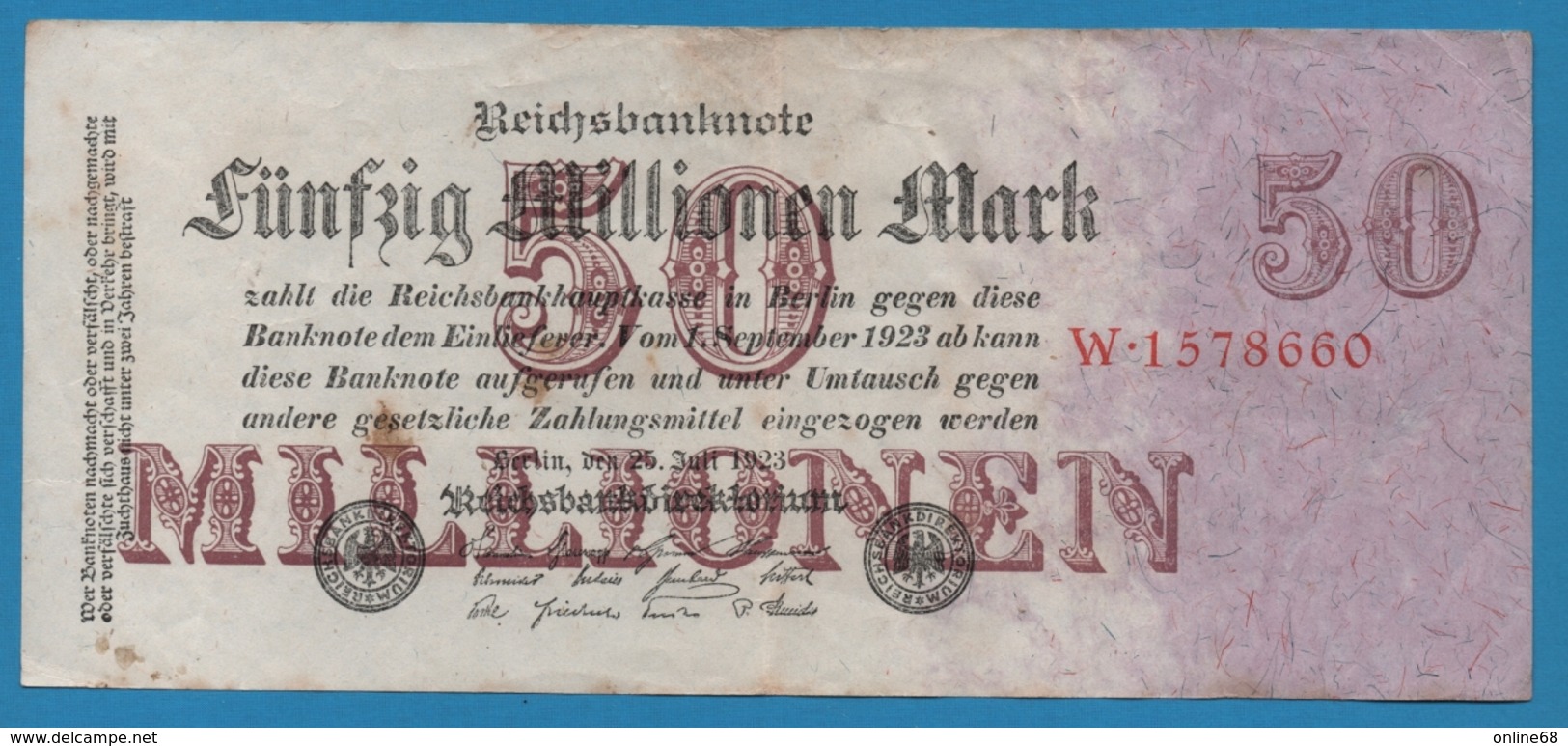 DEUTSCHES REICH 50 Millionen Mark  25.07.1923 Serial# No W.1578660 KM# 98a - 50 Millionen Mark