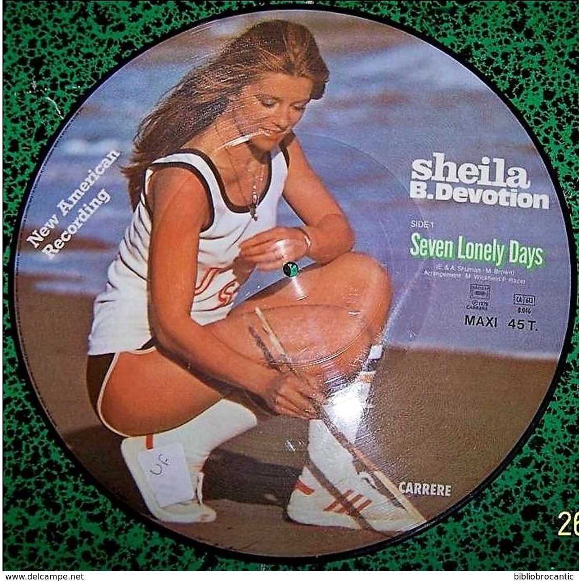 PICTURE DISC - SHEILA / B.DEVOTION - Side 1- SEVEN LONELY DAYS - Side 2 - SHEILA COME BACK - 45 G - Maxi-Single