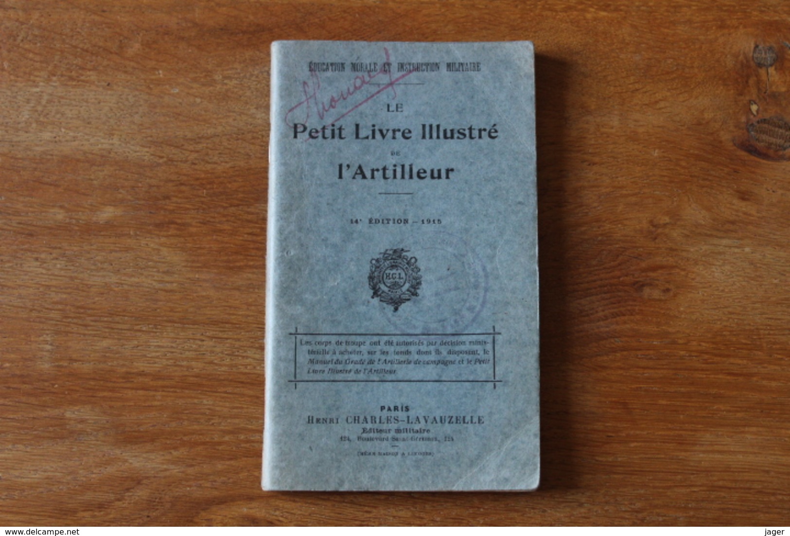 Guerre 1914 1918  Le Petit Livre Illustré  De L'artilleur 1915  Attribué - 1914-18