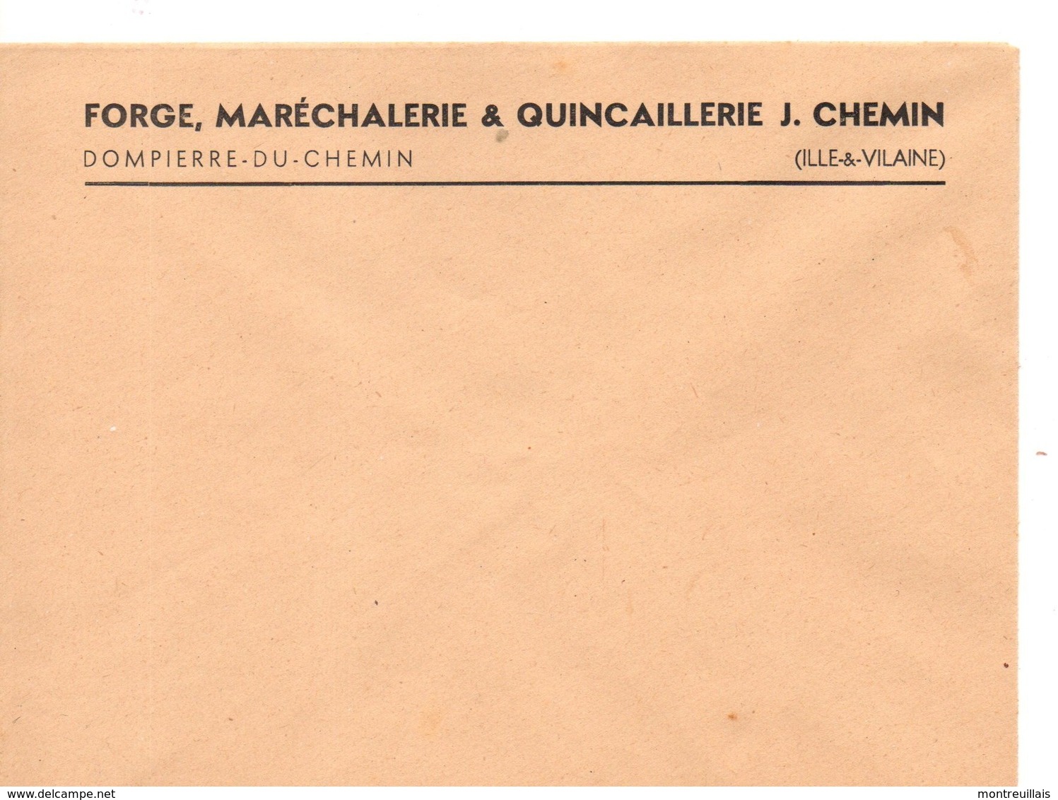 Enveloppe Vierge Sans Oblitération, DOMPIERRE DU CHEMIN, (35), Forge, Maréchalerie, Quincaillerie CHEMIN - Specimen