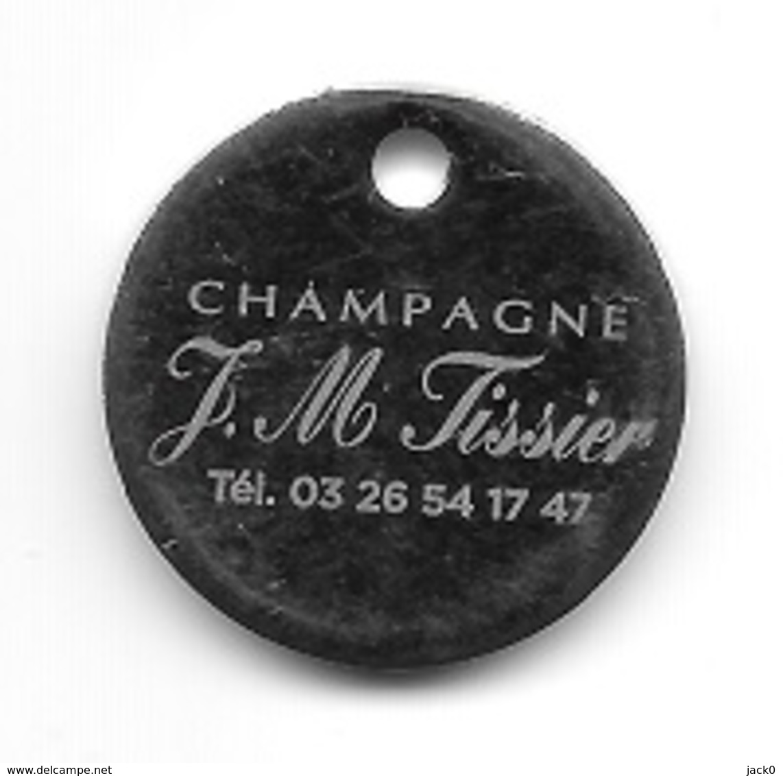 Jeton De Caddie  Ville,  Boisson , Champagne  J . M  TISSIER  à  51530 Chavot-Courcourt - Jetons De Caddies