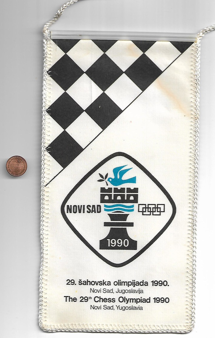 Flag Pennant Chess Olympiaad 1990 29 In Novi Sad Yugoslavia - Sonstige & Ohne Zuordnung