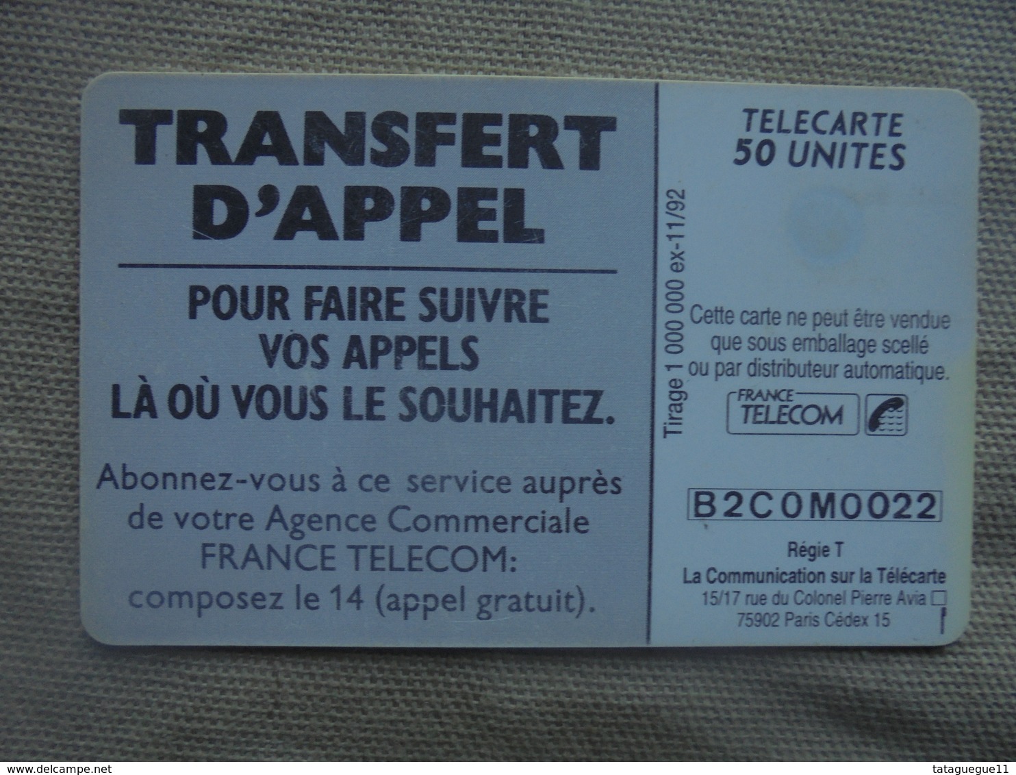 Télécarte 50 Unités Transfert D'appel 11/92 - Opérateurs Télécom