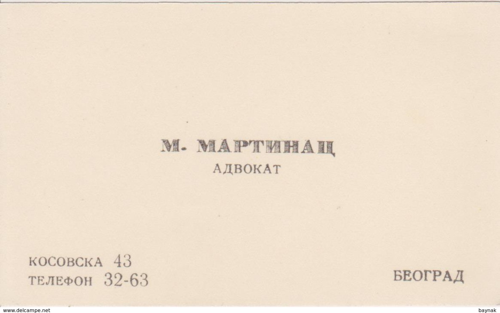 KINGDOM OF YUGOSLAVIA , BEOGRAD  ~  VISITING CARD  --  M. MARTINAC  ~ ADVOKAT - Visitenkarten