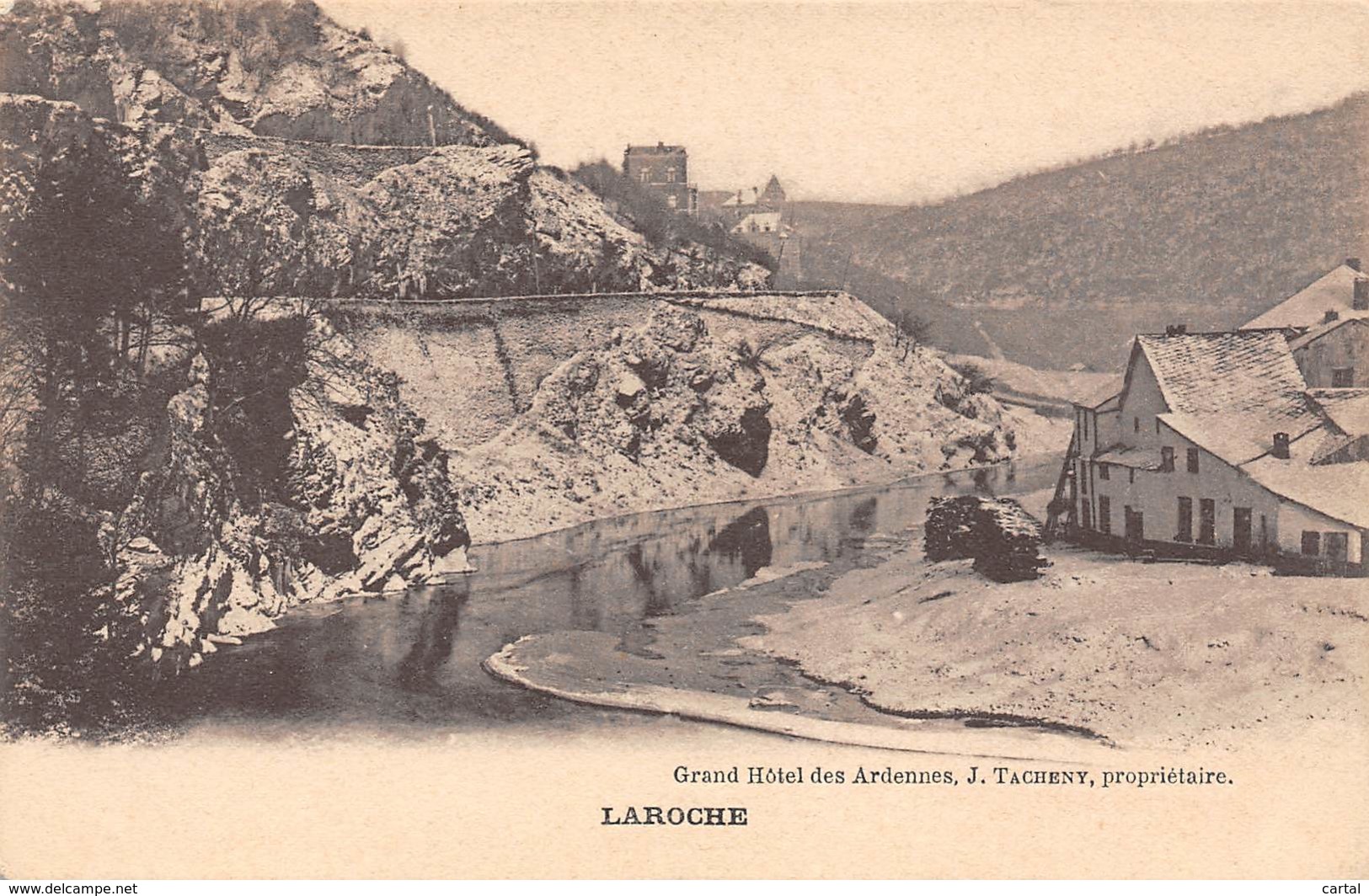 LAROCHE - Grand Hôtel Des Ardennes, J. Tacheny, Propriétaire - La-Roche-en-Ardenne