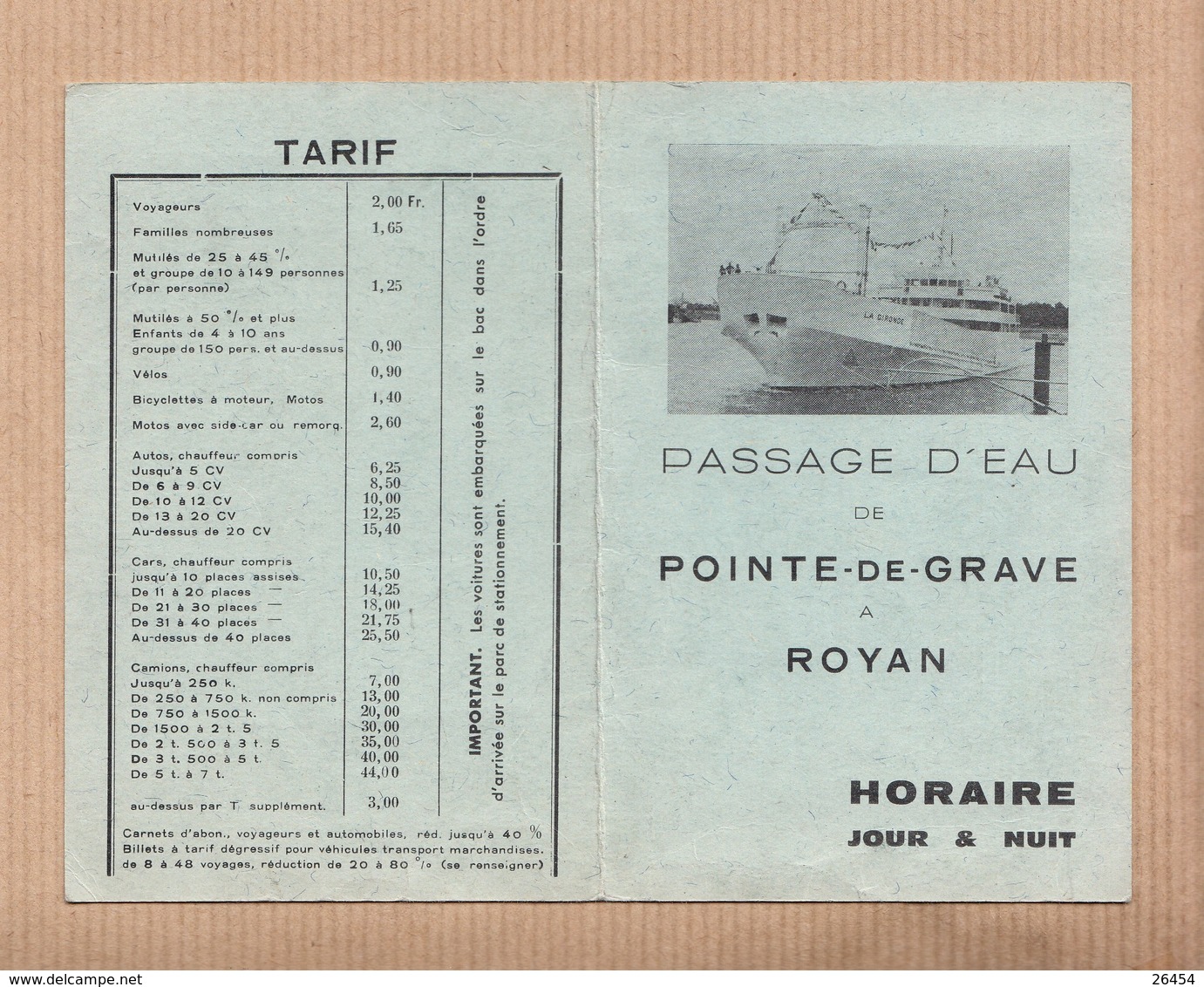 Carte Des Horaires Des Passages BATEAUX  " POINTE De GRAVE- ROYAN "  1965 à 1966 - Autres & Non Classés