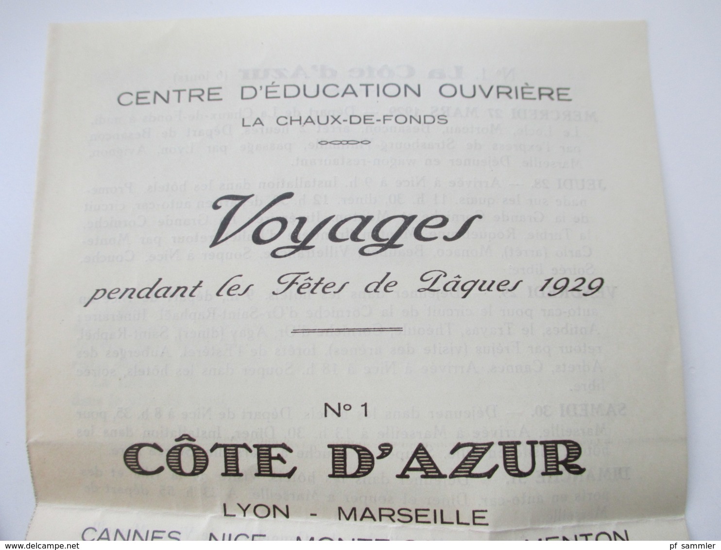 Schweiz 1929 3 Dokumente / Reiseprospekte La Chaux De Fonds Yoyages Cote D'Azur Und Cote D'Or - Cuadernillos Turísticos