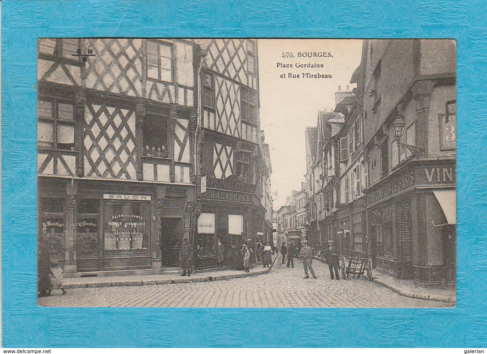 Bourges. - Place Gordaine Et Rue Mirebeau. - Salon Pour Dames. - Spécialistes De Chaussures. - Restaurant. - Bourges