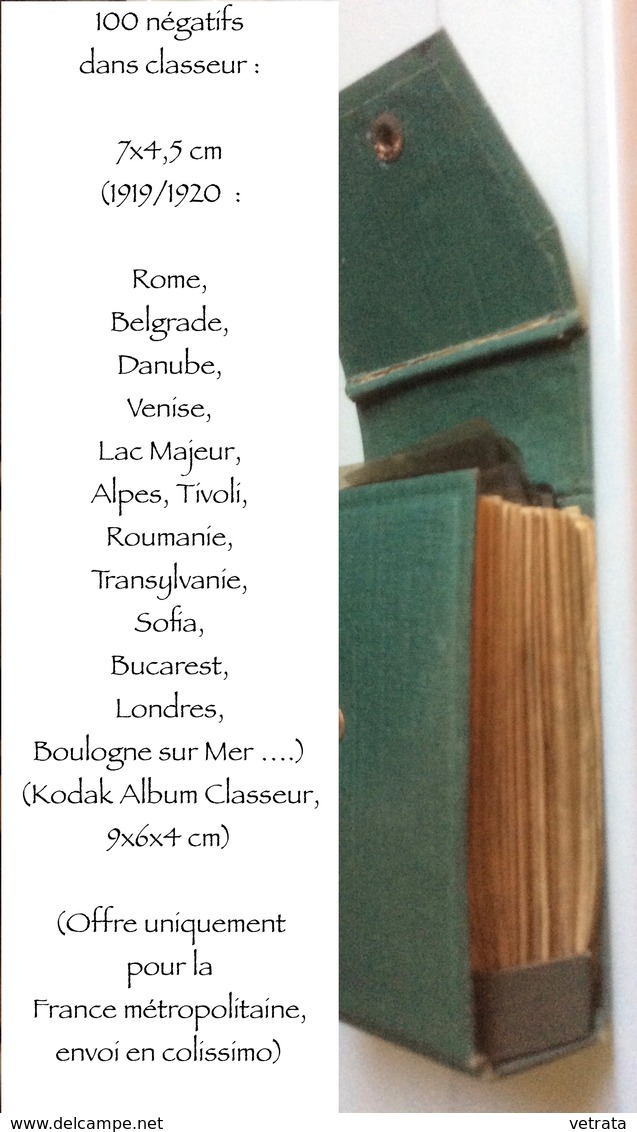 100 Négatifs Dans Classeur : 7x4,5 Cm (1919/1920  : Rome-Belgrade, Danube, Venise, Lac Majeur, Alpes, Tivoli,Roumanie,Tr - Autres & Non Classés