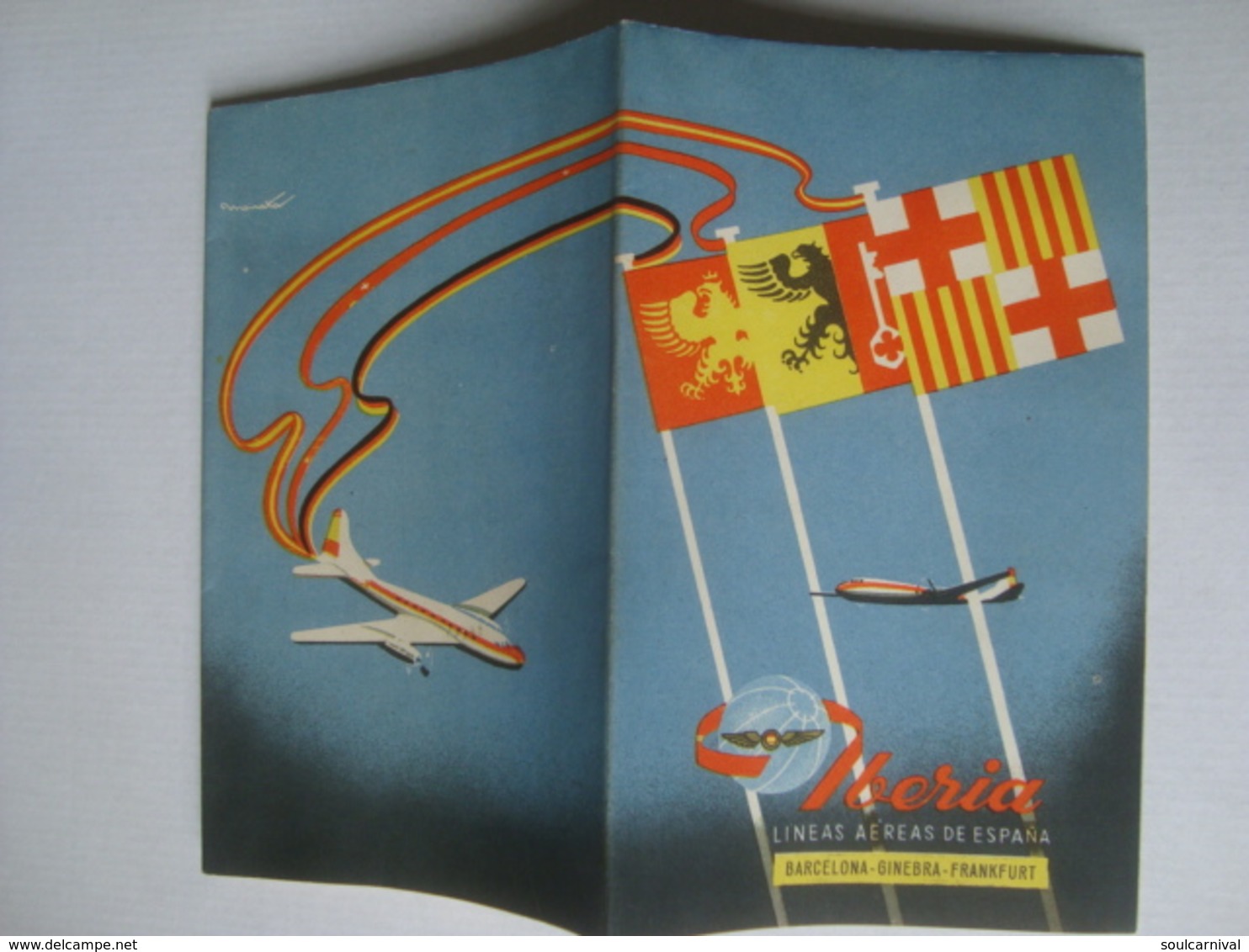 IBERIA, LÍNEAS AÉREAS DE ESPAÑA. BARCELONA-GINEBRA-FRANKFURT - ESPAÑA / SPAIN, 1955 APROX. - Advertisements