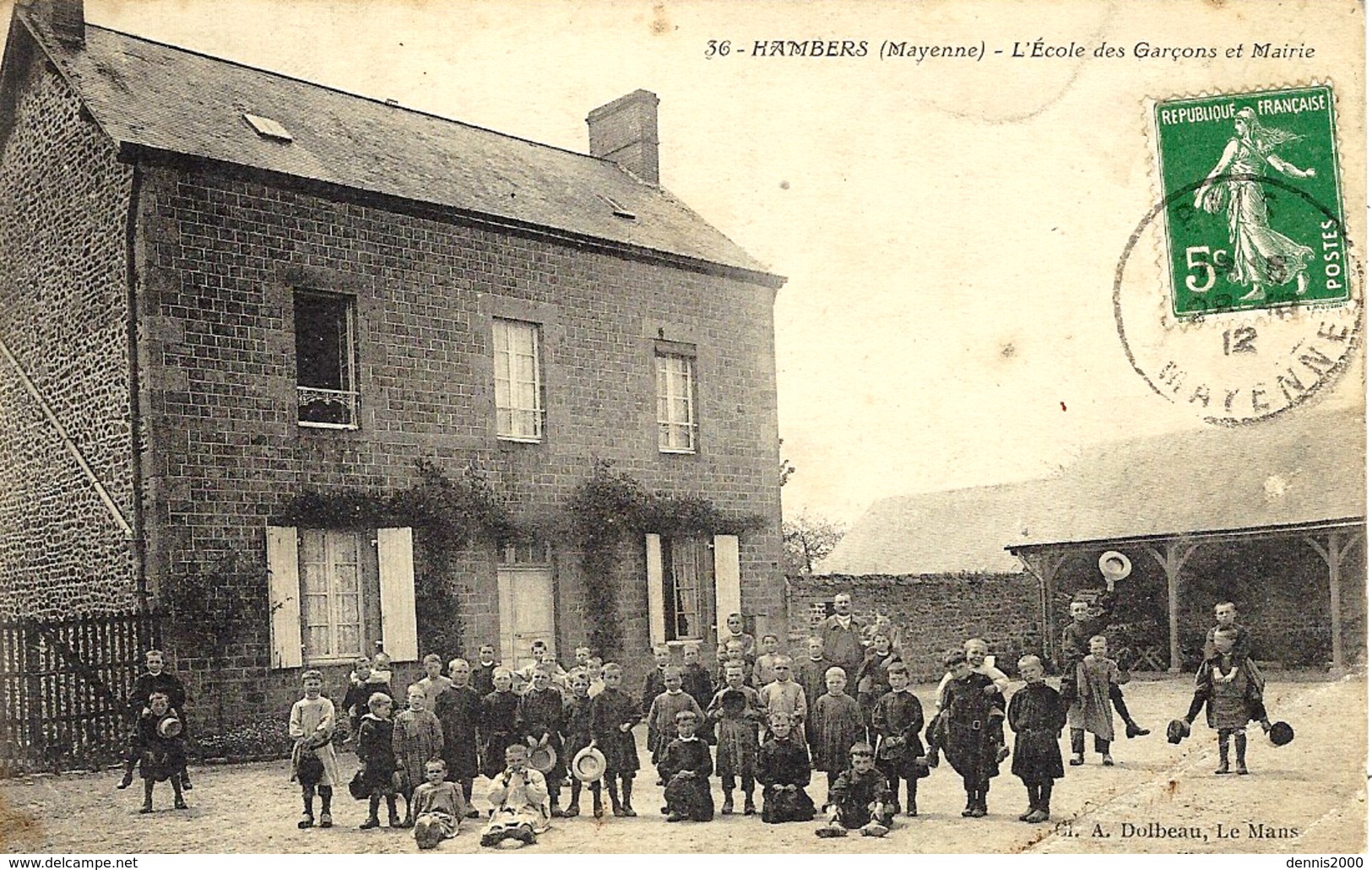 36- HAMBERS -l'Ecole Des Garçons Et Mairie -ed/ A Dolbeau - Autres & Non Classés