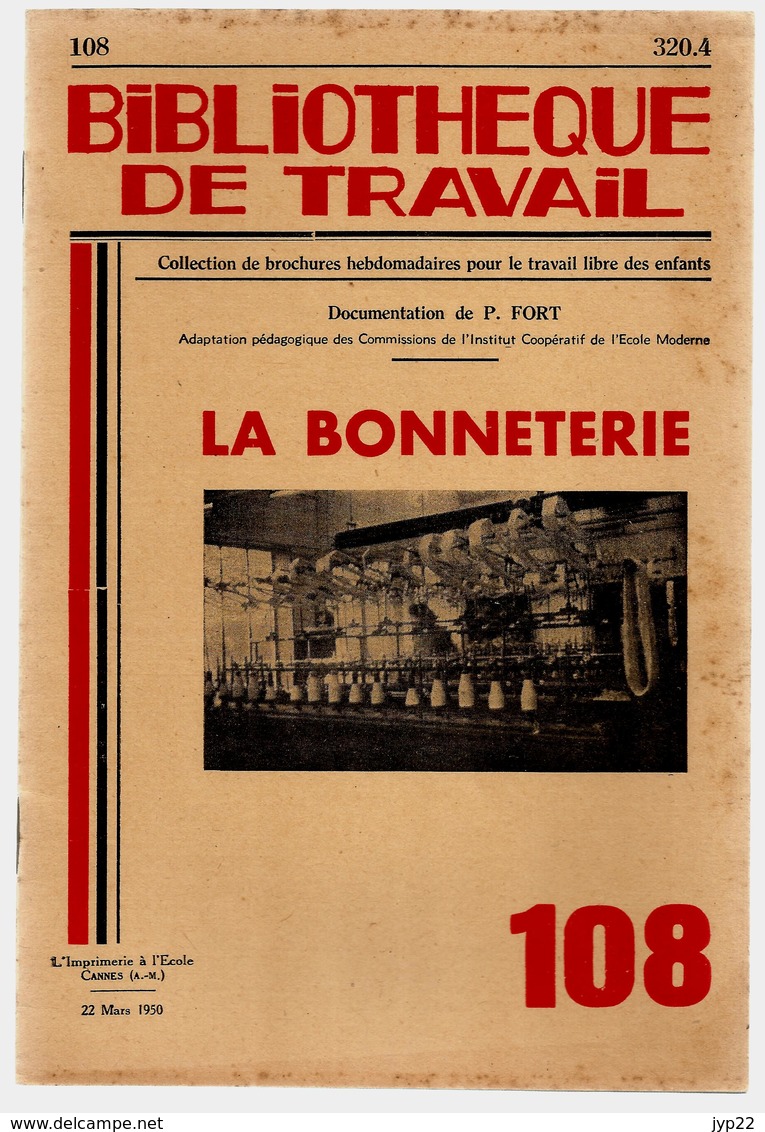 Bibliothèque De Travail 108 22-03-1950 La Bonneterie - Vêtement Bas Textile Coton Filature Nylon Vitos Arcis Sur Aube .. - 12-18 Ans