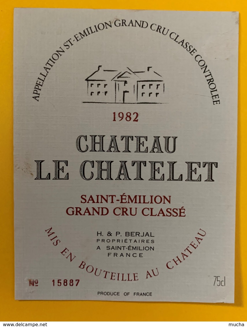 10330 - Château Le Chatelet 1982 Saint Emilion - Bordeaux