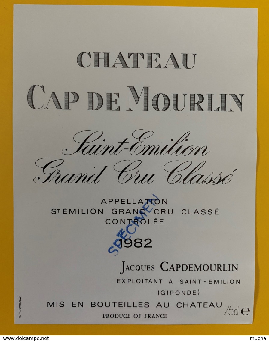 10333 - Château Cap De Mourlin  1982 Saint Emilion  Spécimen - Bordeaux