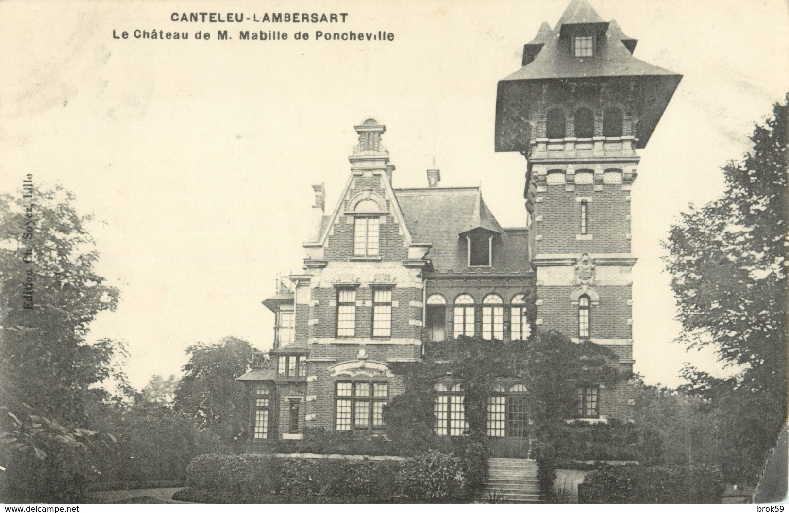 59 CANTELEU - LAMBERSART - LE CHATEAU DE M MABILLE DE PONCHEVILLE - Lambersart