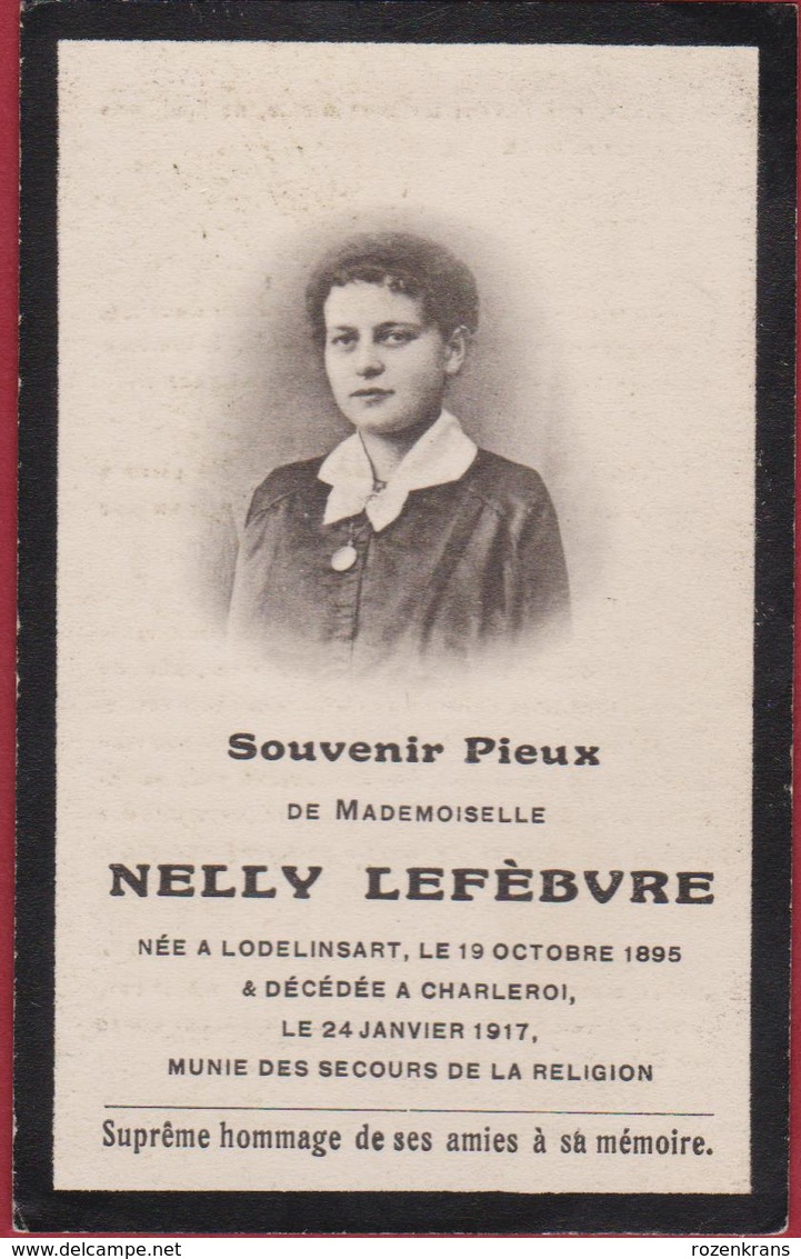 Nelly Lefebure Lodelinsart Charleroi 1917 Doodsprentje Bidprentje Image Mortuaire - Images Religieuses