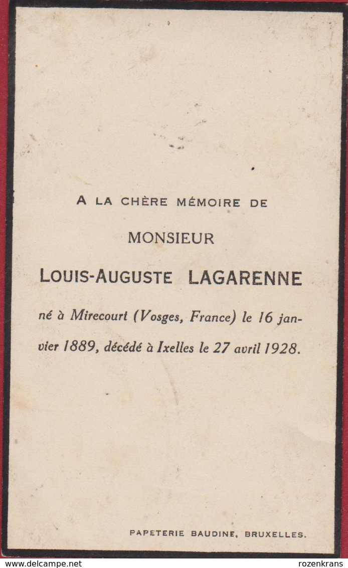 Louis-Auguste Lagarenne Mirecourt Vesges France Ixelles Bruxelles 1928 Doodsprentje Bidprentje Image Mortuaire - Images Religieuses