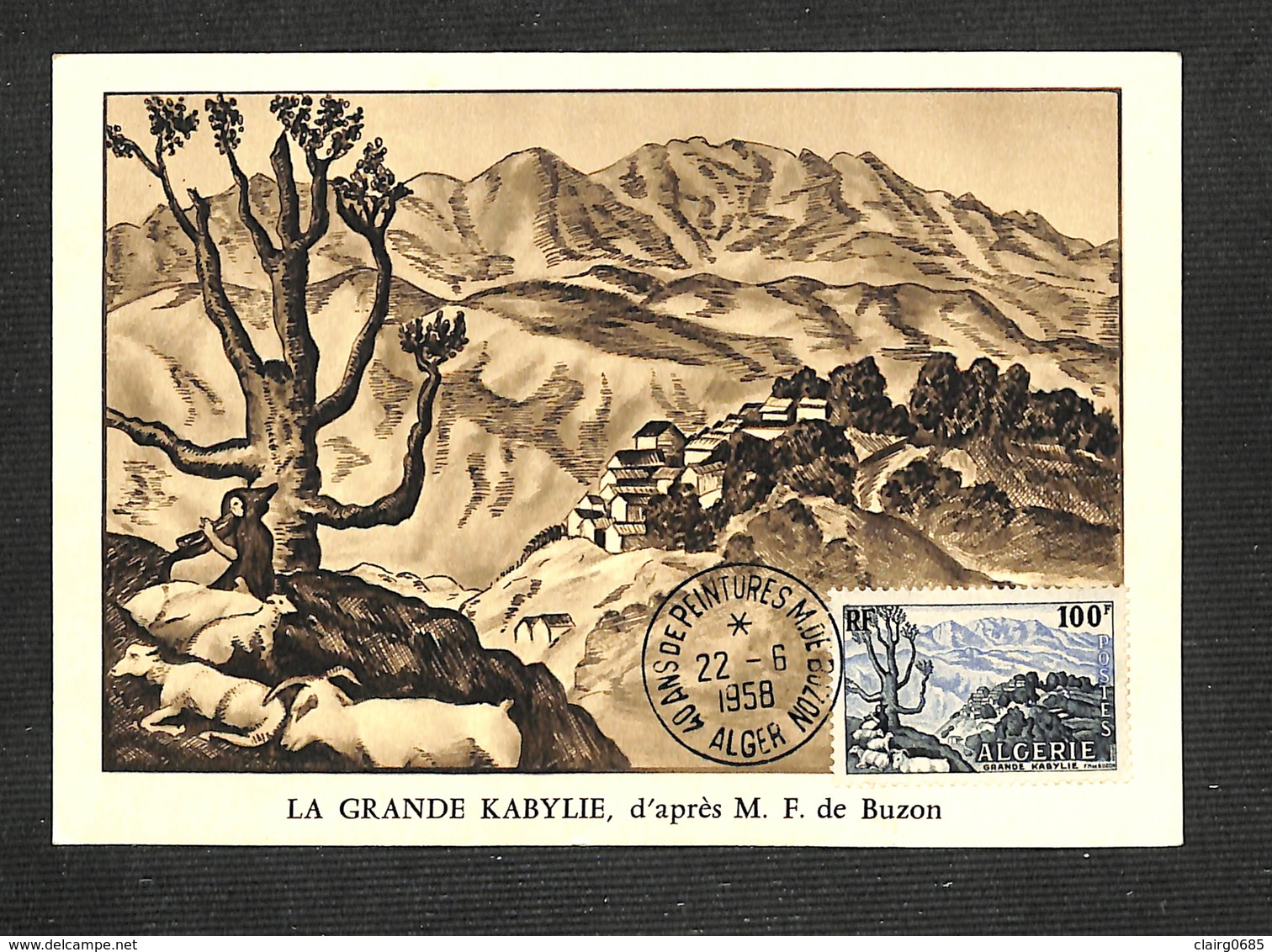 ALGÉRIE - Carte Maximum 1958 - 40 ANS DE PEINTURES - M. DE BUZON - ALGER - LA GRANDE KABYLIE - Cartes-maximum