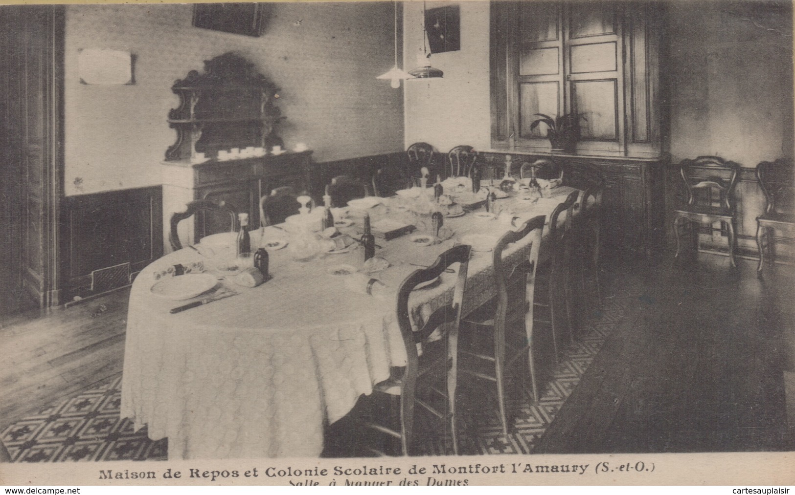 Montfort L'Amaury : Maison De Repos Et Colonie Scolaire De Montfort L'Amaury - Salle à Manger Des Dames - Montfort L'Amaury