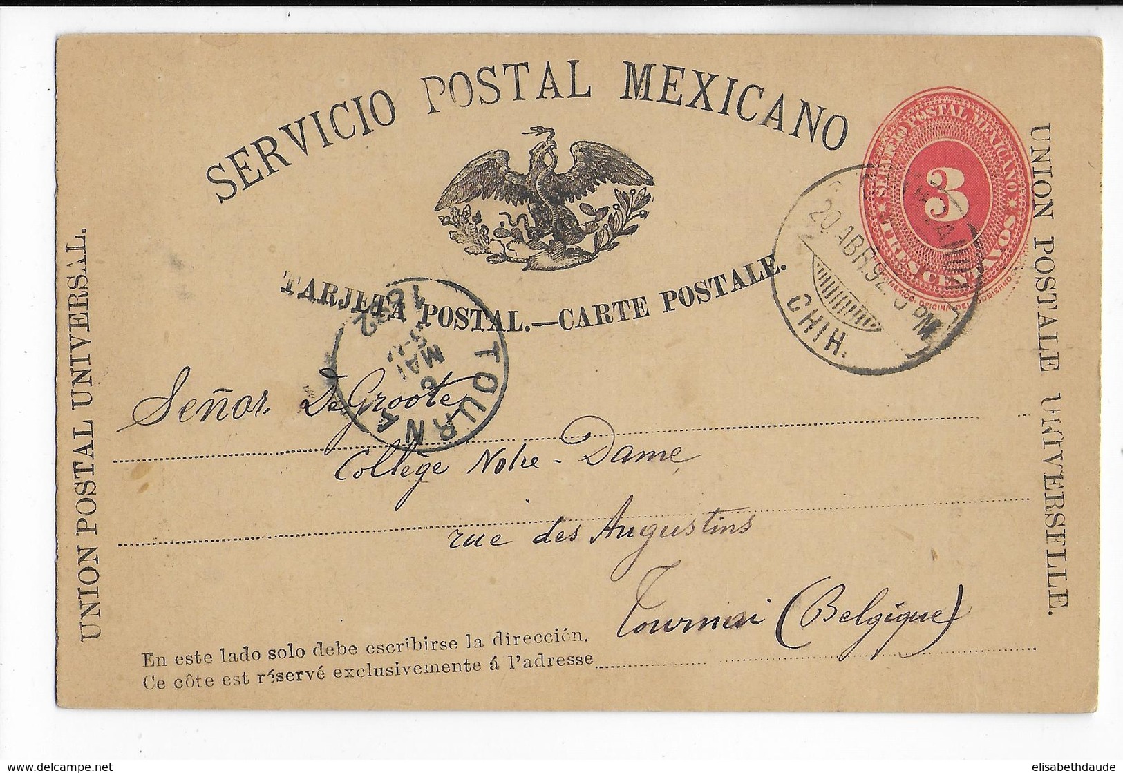 MEXICO - 1892 - CARTE ENTIER POSTAL De CHIHUAHUA => TOURNAI (BELGIQUE) - VARIETE IMPRESSION ! - Mexique