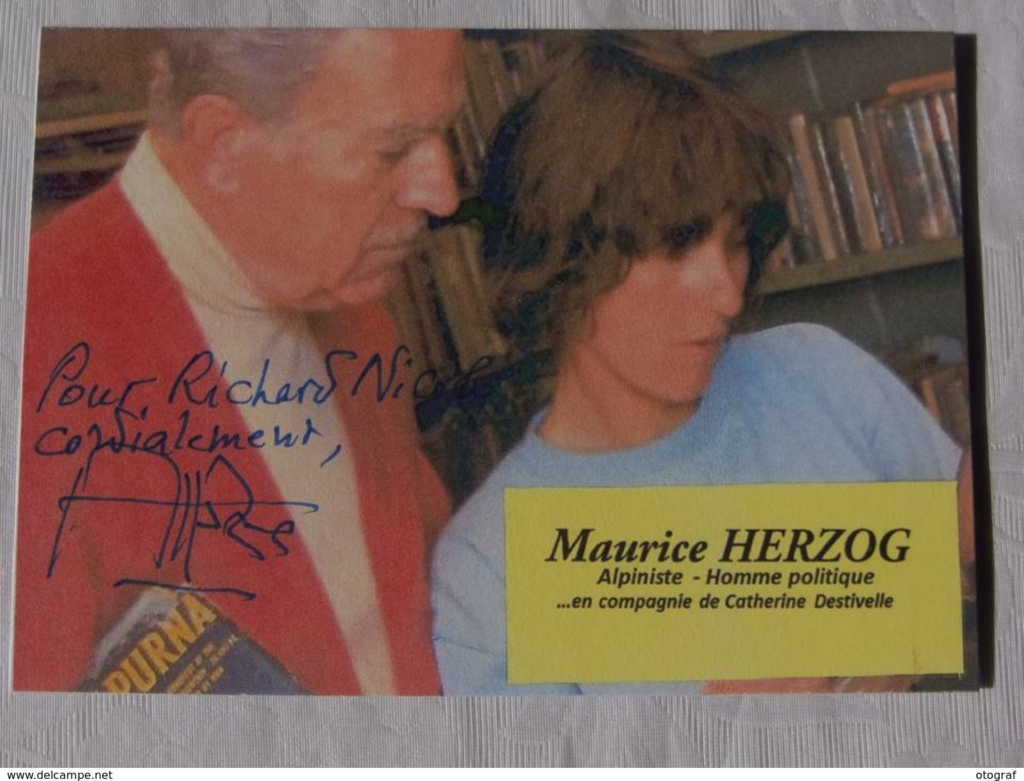 Carte Postale  - Maurice HERZOG - Dédicace - Hand Signed - Autographe Authentique  - - Alpinisme