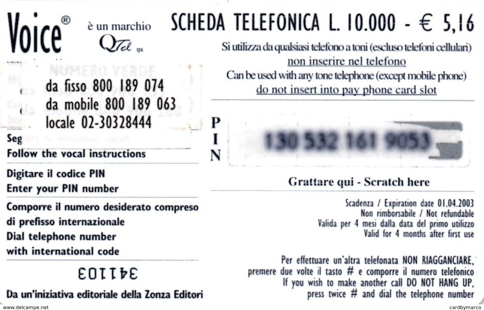 *ITALIA: VOICE - SAN FABIANO* - Scheda Usata - [2] Tarjetas Móviles, Prepagadas & Recargos