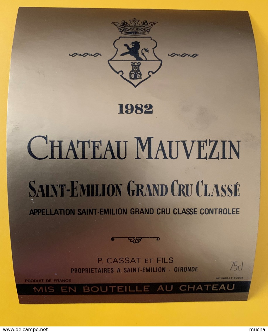 10351 - Château Mauvezin 1982 Saint Emilion - Beaujolais
