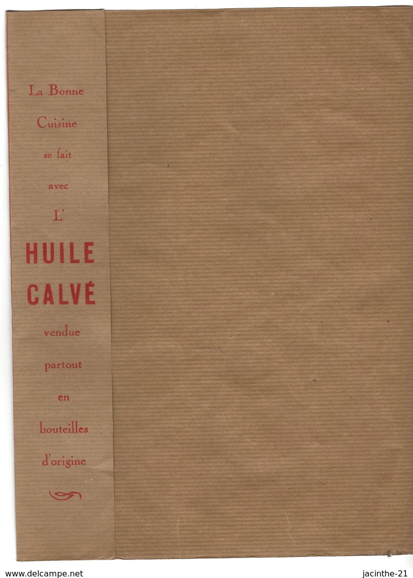 Protège-cahier HUILE CALVE Pour La Cuisine/ Cacahuètes Arachides Du Sénégal/ Usines De La Société Calvé Delft (Bordeaux) - Protège-cahiers