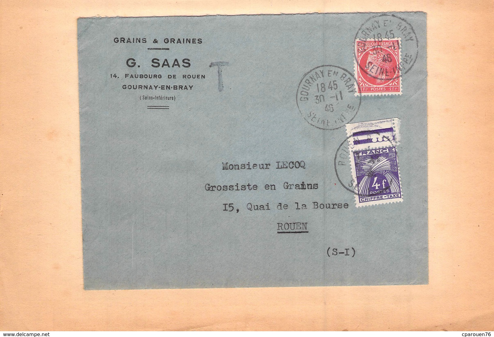 Enveloppe Publicitaire GRAINS GRAINES G SAAS 14 FBG DE ROUEN GOURNAY EN BRAY SEINE MARITIME TIMBRE 1946 TAXE 4 F TIMBRES - Food