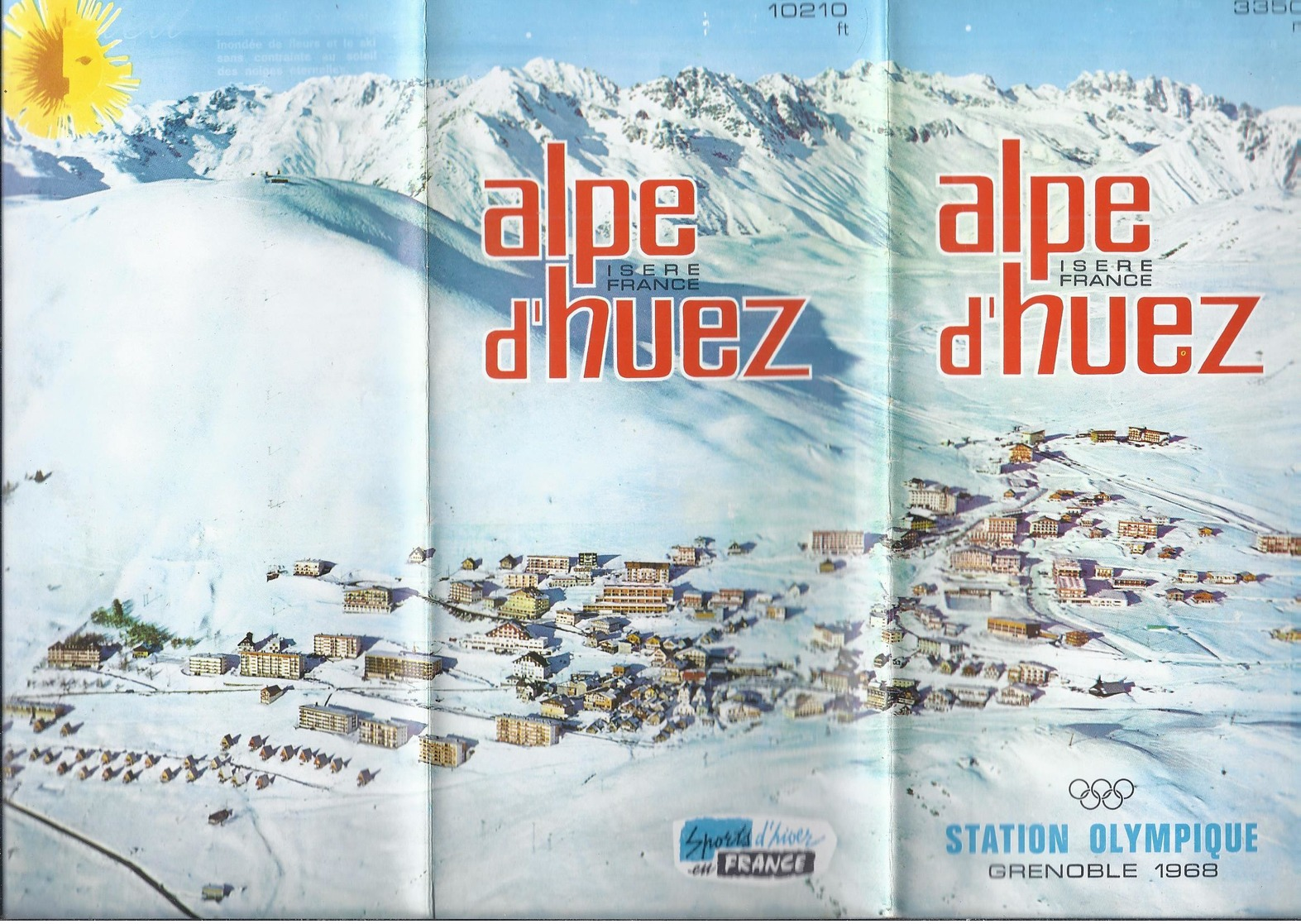 DEPLIANT TOURISTIQUE ALPE D'HUEZ ISERE FRANCE STATION OLYMPIQUE GRENOBLE 1968 - 6 VOLETS VERSO = CARTE - Dépliants Touristiques