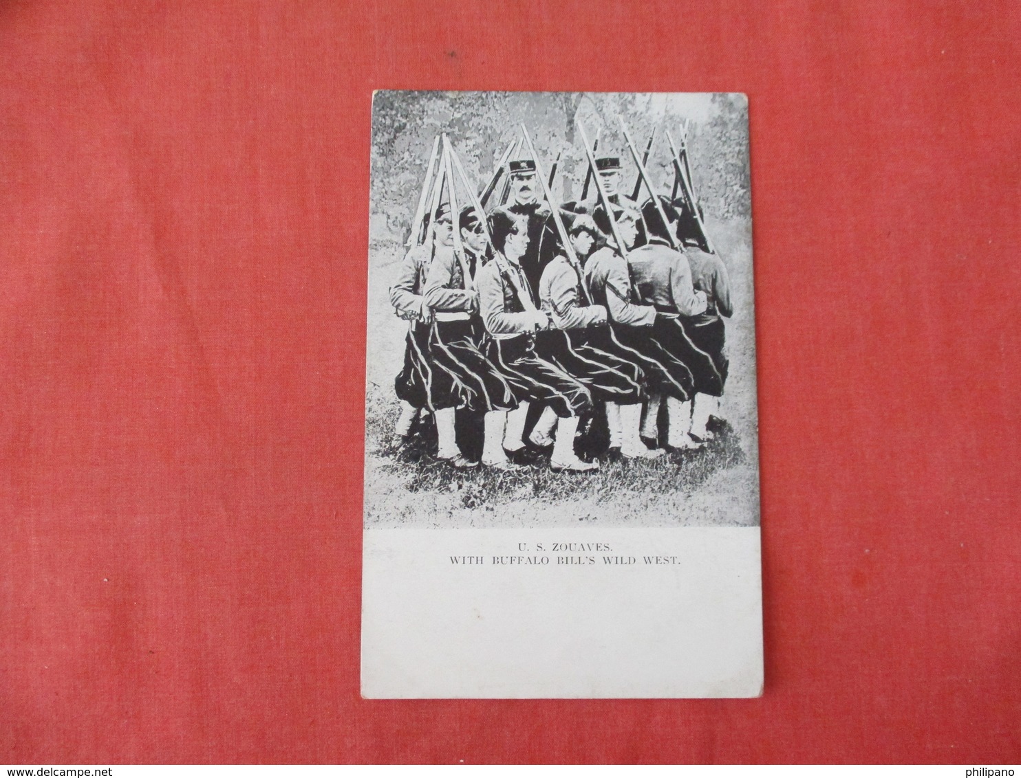 U.S. Zouaves With Buffalo Bill's Wild West   Ref 3284 - Native Americans