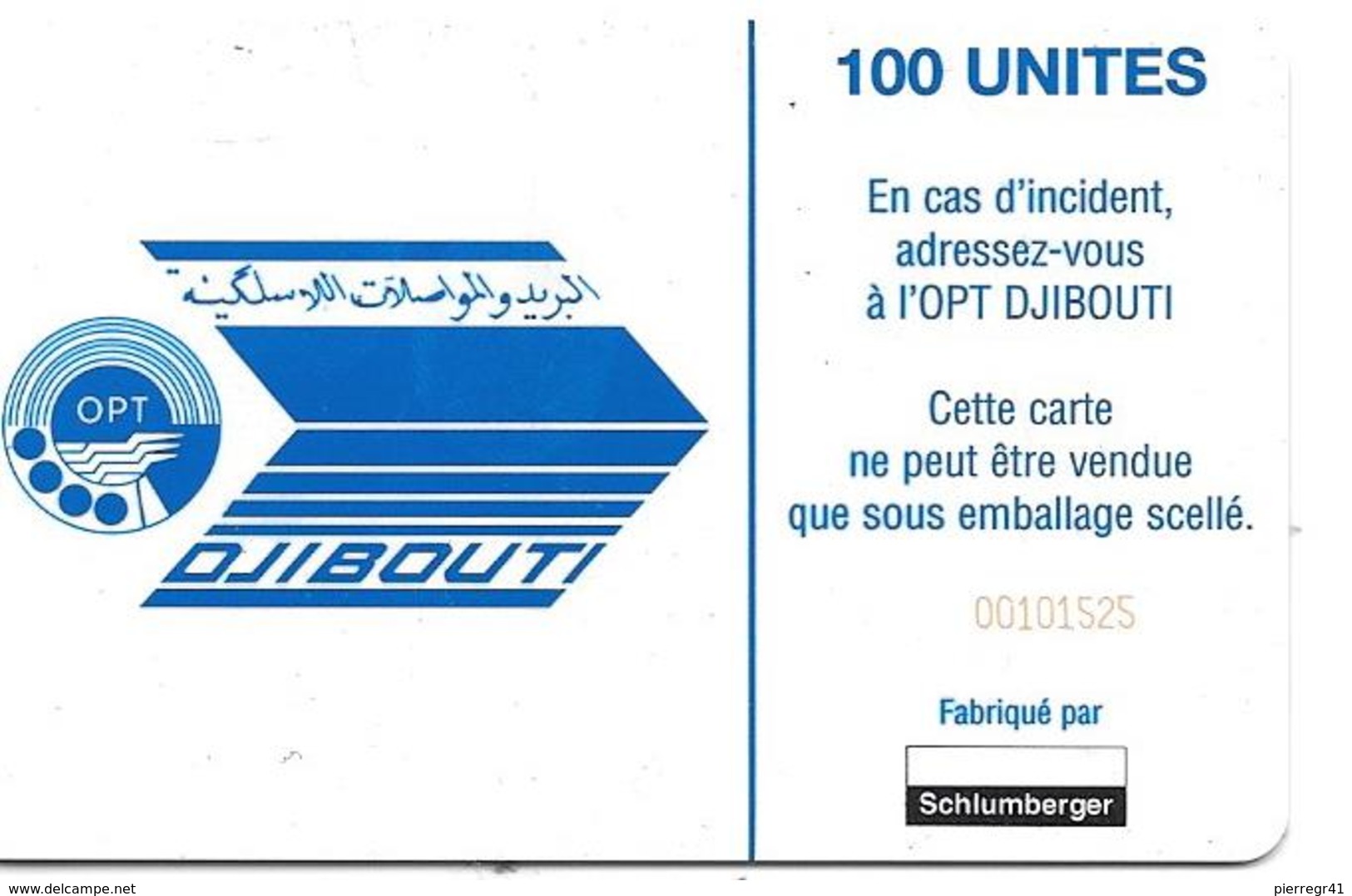 CARTE-PUCE-OPT-DJIBOUTI-1 00U--SC7-SCHLUM-V° N° Rge Etroits 00101525--LAC  SALE-UTILISE-TBE - Gibuti