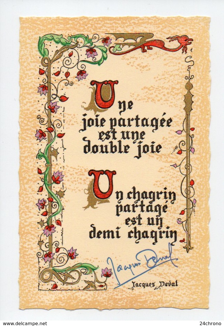 Citation De Jacques Deval: Une Joie Partagee Est Une Double Joie, Un Chagrin Partage Est Un Demi Chagrin (19-718) - Filosofie