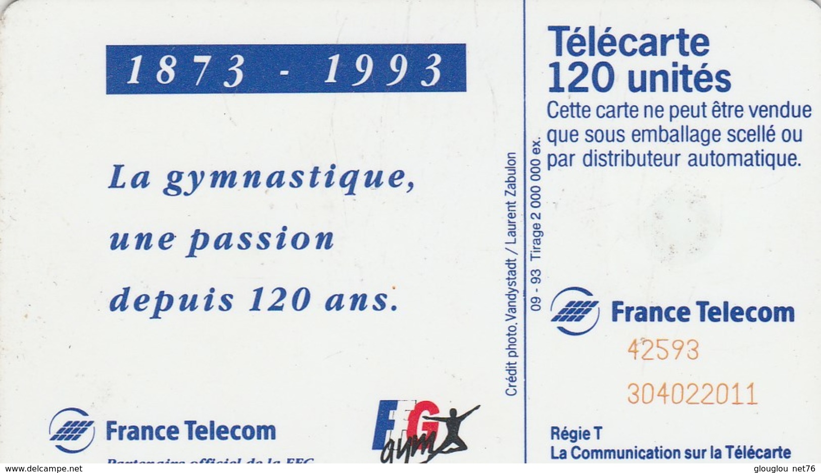 TELECARTE 120....LA GYMNASTIQUE..UNE PASSION...ELODIE LUSSAC  CHAMPIONNE D'EUROPE JUNIOR 93 - 120 Unità