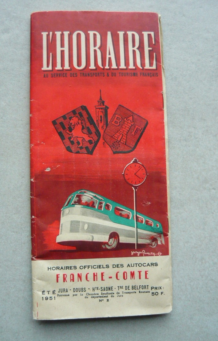 Horaire Autocar Routiers 1951 Réseaux Franche Comté Jura Doubs Hte Saône Belfort - Bus Pubs Div. Horaires Lignes - Europe